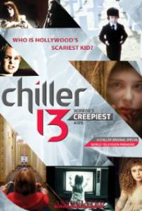Chiller 13: Horror's Creepiest Kids () - (2011)
