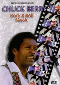 Chuck Berry: Rock and Roll Music () - (1998)