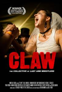 CLAW: The Collective of Lady Arm Wrestlers - (2012)