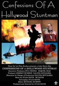 Confessions of a Hollywood Stuntman - (2014)