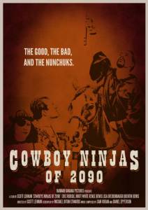 Cowboy Ninjas of 2090 - (2014)