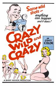 Crazy Wild and Crazy - (1965)