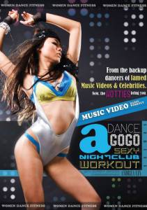 Dance a GoGo: Music Video Dance Workout () - (2010)