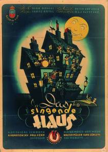 Das singende Haus - (1947)