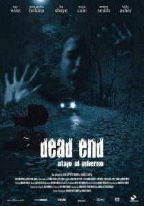 Dead End Massacre - (2004)