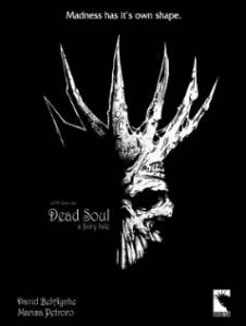 Dead Soul: A Fairy Tale - (2001)