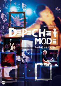 Depeche Mode: Touring the Angel - Live in Milan () - (2006)