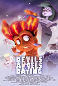 Devils Angels & Dating - (2012)