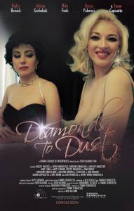 Diamonds to Dust - (2014)