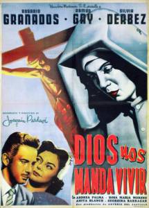 Dios nos manda vivir - (1954)