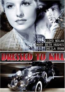 Dressed to Kill - (1941)