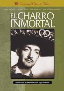 El charro inmortal - (1955)
