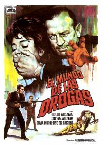 El mundo de las drogas - (1964)
