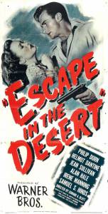 Escape in the Desert - (1945)