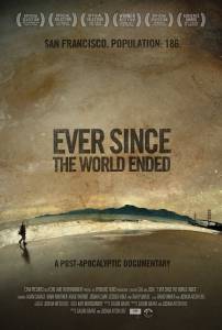 Ever Since the World Ended - (2001)