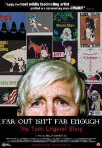 Far Out Isn't Far Enough: The Tomi Ungerer Story - (2012)