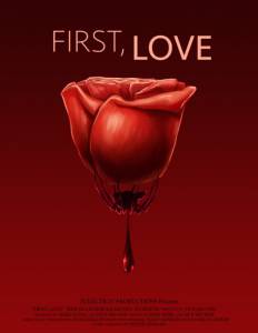 First, Love - (2015)