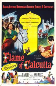 Flame of Calcutta - (1953)