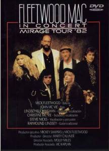 Fleetwood Mac in Concert: Mirage Tour 1982 () - (1983)