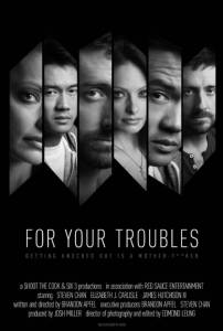 For Your Troubles - (2014)