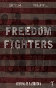 Freedom Fighters - (2016)