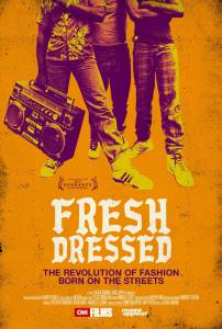 Fresh Dressed - (2014)