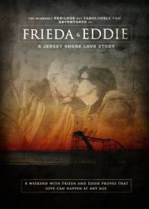 Frieda and Eddie: A Jersey Shore Love Story - (2014)