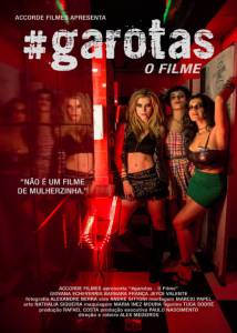 #garotas: O Filme - (2015)
