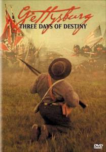 Gettysburg: Three Days of Destiny () - (2004)