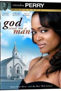 God Send Me a Man - (2009)