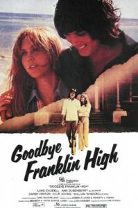 Goodbye, Franklin High - (1978)