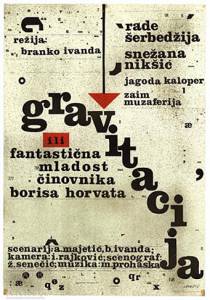 Gravitacija ili fantasticna mladost cinovnika Borisa Horvata - (1968)