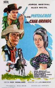 Gunfighters of Casa Grande - (1964)