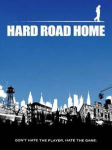 Hard Road Home - (2007)