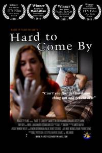 Hard to Come By - (2010)