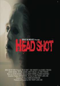 Head Shot - (2014)
