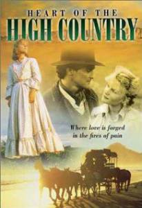 Heart of the High Country () - (1985 (1 ))
