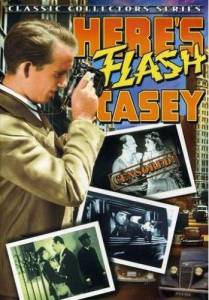 Here's Flash Casey - (1938)