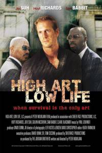 High Art, Low Life () - (2004)