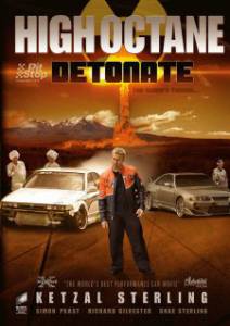 High Octane: Detonate () - (2005)