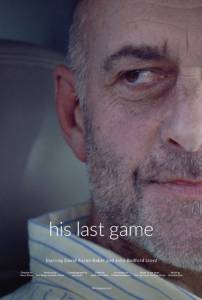 His Last Game - (2015)