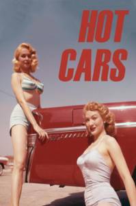 Hot Cars - (1956)