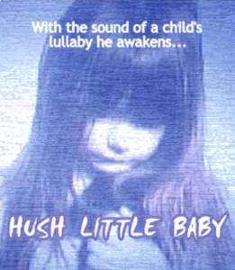 Hush Little Baby - (2004)