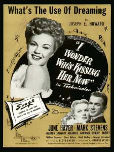 I Wonder Who's Kissing Her Now - (1947)