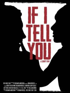 If I Tell You - (2014)
