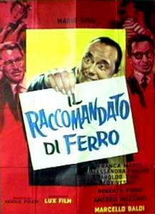 Il raccomandato di ferro - (1959)