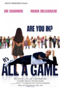 It's All a Game - (2008)