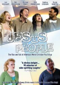 Jesus People: The Movie - (2009)