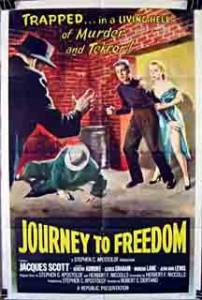 Journey to Freedom - (1957)