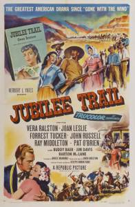 Jubilee Trail - (1954)